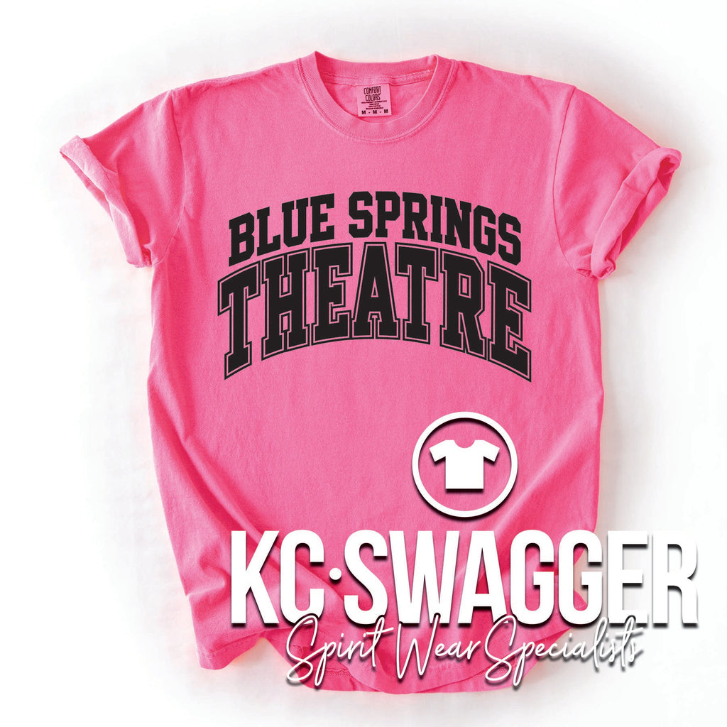 BSHS THEATRE NEON PINK COMFORT COLORS TEE